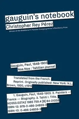Christopher Rey Perez - Gauguin's Notebook, Häftad. Tillgänglighet: Tillfälligt slut