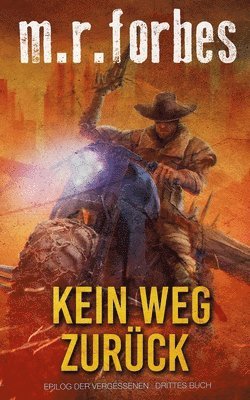 M R Forbes - Kein Weg Zurück, Häftad