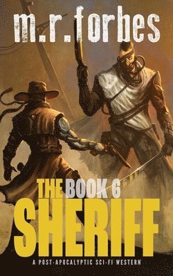 M R Forbes - Sheriff 6, Häftad