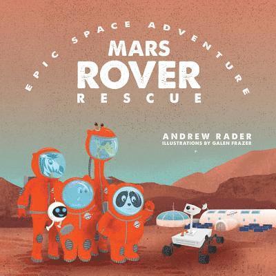 Andrew Rader - Mars Rover Rescue, Häftad. Tillgänglighet: Lägg i varukorg