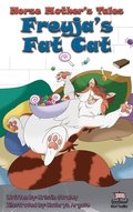Norse Mother's Tales: Freyja's Fat Cat - Norse Mythology, Nordic Lore, Viking Kids: Norse Mythology: Vikings for Kids: Odin, Thor, Loki