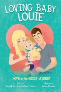 Loving Baby Louie