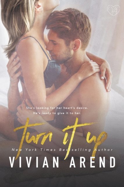 Vivian Arend - Turn It Up, E-bok