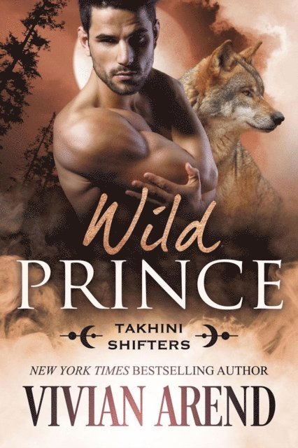 Vivian Arend - Wild Prince: Takhini Shifters #4, E-bok. Tillgänglighet: Lägg i varukorg