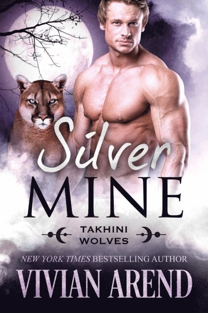 Vivian Arend - Silver Mine: Takhini Wolves #2, E-bok. Tillgänglighet: Lägg i varukorg