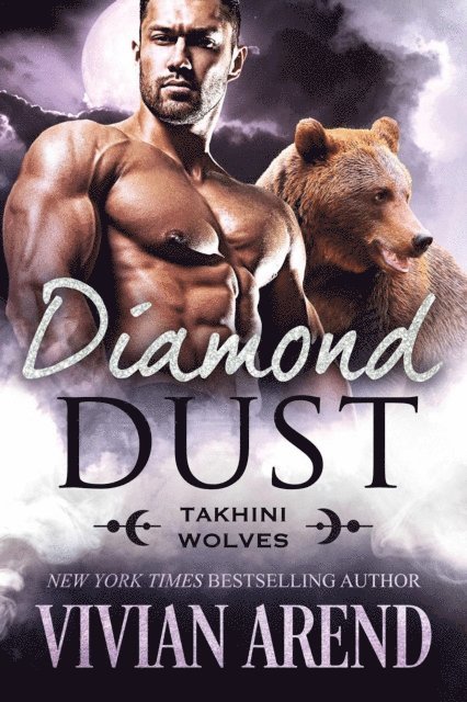 Vivian Arend - Diamond Dust: Takhini Wolves #3, E-bok. Tillgänglighet: Lägg i varukorg