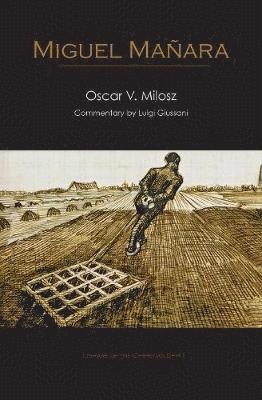 Oscar Vladislas Milosz - Miguel Mañara, Häftad