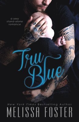 Tru Blue av Melissa Foster