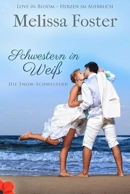 Melissa Foster - Schwestern in Weiß, Häftad