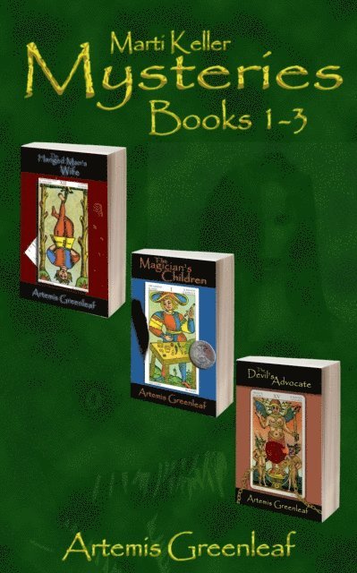 Artemis Greenleaf - Marti Keller Mysteries Box Set #1 Books 1-3, E-bok