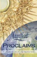 Magnificat Central Service Team - Magnificat Proclaims, Häftad