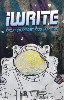 I Write Short Stories by Kids for Kids Vol. 11, Häftad