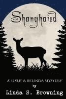 Linda S. Browning - Shanghaied, Häftad