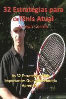 32 Estrategias Para O Tenis Atual