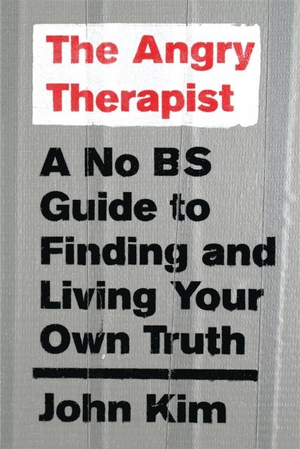 John Kim - Angry Therapist, E-bok