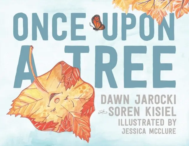 Soren Kisiel, Dawn Jarocki - Once Upon a Tree, E-bok. Tillgänglighet: Lägg i varukorg