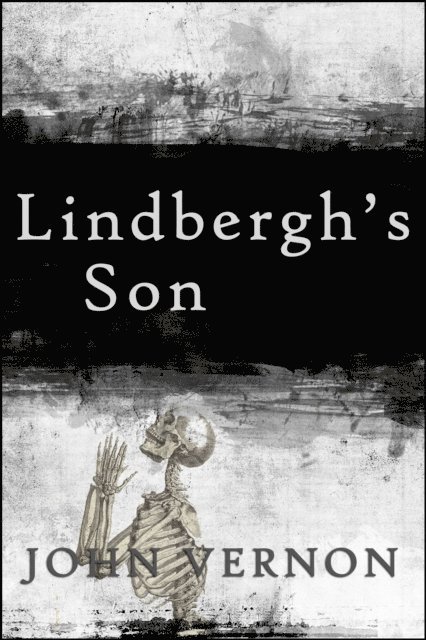John Vernon - Lindbergh's Son, E-bok. Tillgänglighet: Lägg i varukorg