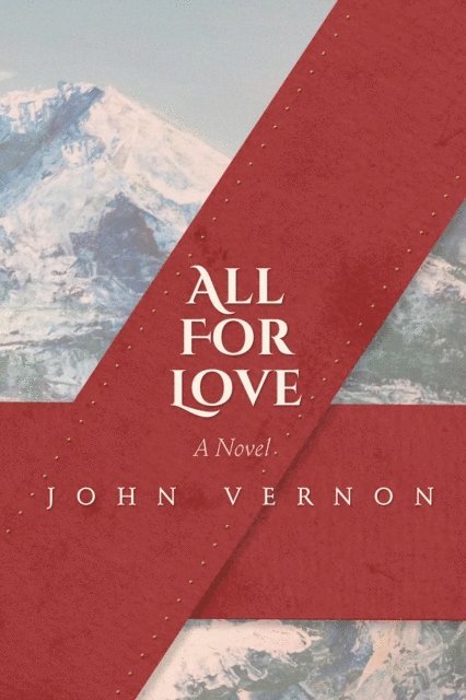 John Vernon - All for Love, E-bok. Tillgänglighet: Lägg i varukorg