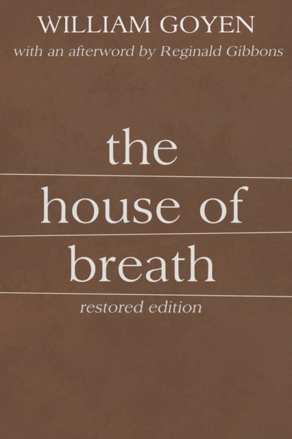 William Goyen - House of Breath, E-bok
