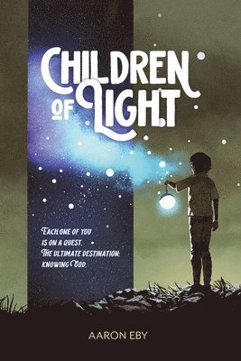 Aaron Eby - Children of Light, Häftad