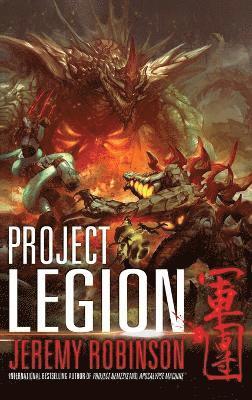 Jeremy Robinson - Project Legion, Inbunden