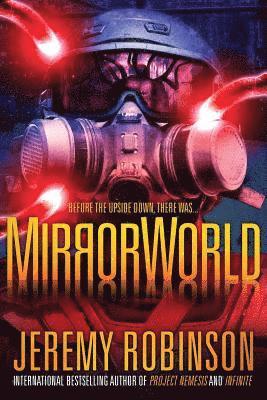 Jeremy Robinson - MirrorWorld, Häftad