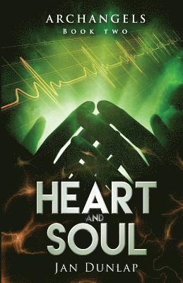 Jan Dunlap - Heart and Soul, Häftad