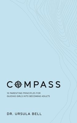 Ursula Bell - Compass, Inbunden