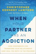 When Your Partner Has an Addiction