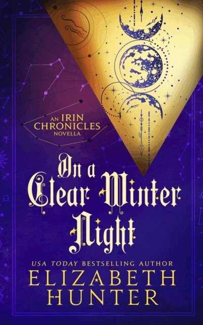Elizabeth Hunter - On a Clear Winter Night: An Irin Chronicles Novella, E-bok