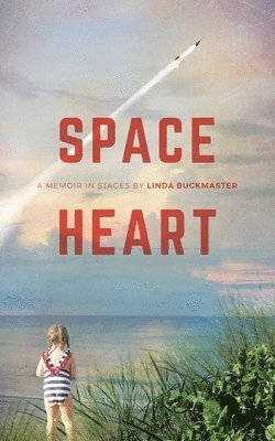 Linda Buckmaster - Space Heart, Häftad