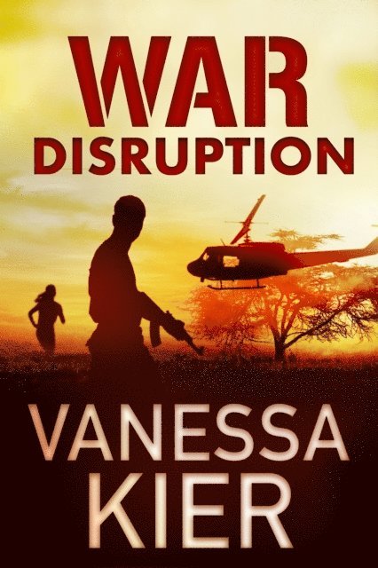 Vanessa Kier - WAR: Disruption, E-bok