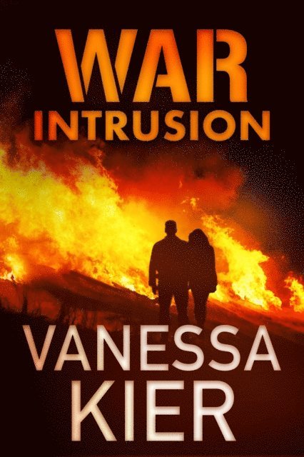 Vanessa Kier - WAR: Intrusion, E-bok