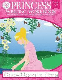 Engage-N-Learn - Princess Writing Workbook Printing Practice Storybook with Paragraphs, Häftad