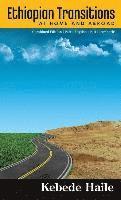 Ethiopian Transitions: At Home and Abroad