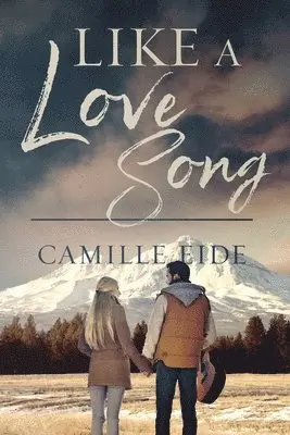 Camille Eide - Like a Love Song, Häftad. Tillgänglighet: Lägg i varukorg
