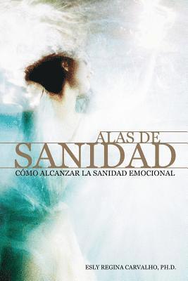 Esly Regina Carvalho - Alas de Sanidad, Häftad