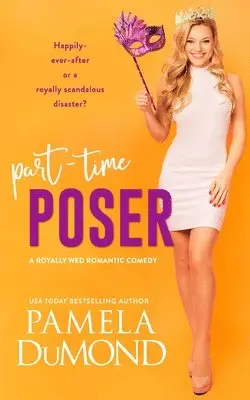 Pamela Dumond - Part-time Poser, Häftad. Tillgänglighet: Lägg i varukorg