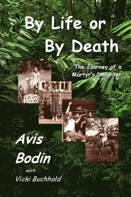Vicki Buchhold, Avis Bodin - By Life or by Death, E-bok