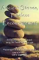 Mary Jane Downs, Annette Gates Nix - Ancient Stones Timeless Encouragement, Häftad. Tillgänglighet: Lägg i varukorg