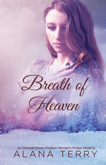 Alana Terry - Breath of Heaven, E-bok