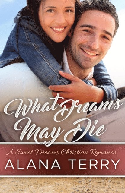 Alana Terry - What Dreams May Die, E-bok
