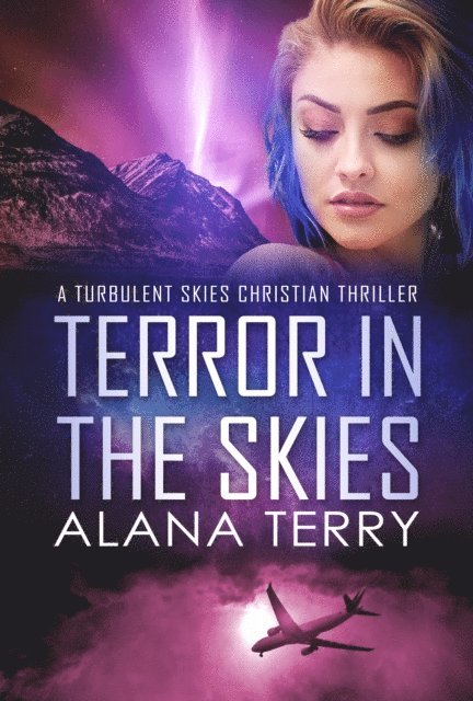 Alana Terry - Terror in the Skies, E-bok