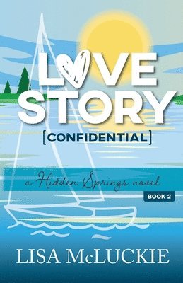 Lisa McLuckie - Love Story (Confidential), Häftad