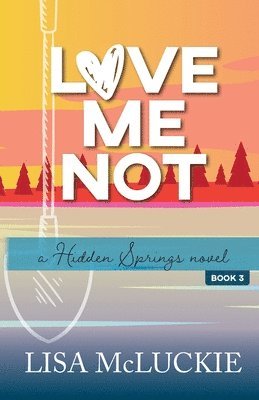 Lisa McLuckie - Love Me Not, Häftad