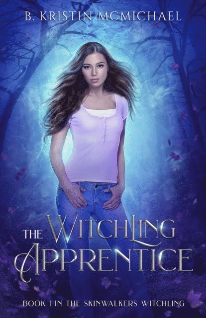 B. Kristin McMichael - Witchling Apprentice, E-bok