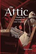Attic: Finding the treasure in your tragedy