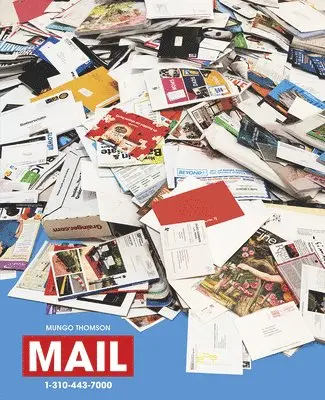 Mungo Thomson: Mail, Häftad. Tillgänglighet: Lägg i varukorg