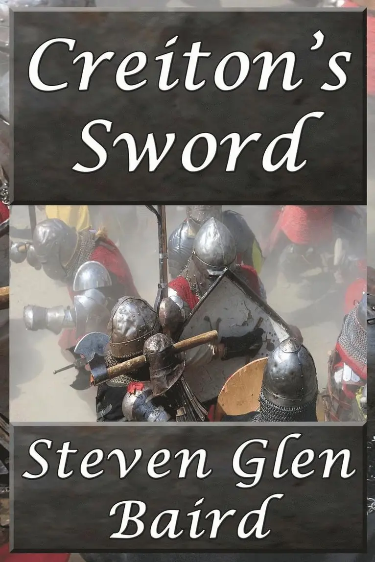 Steven Glen Baird - Creiton's Sword, Häftad. Tillgänglighet: Tillfälligt slut