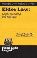 Susan G. Parker Esq, Maria B. Whealan Esq - Elder Law: Legal Planning for Seniors, Häftad. Tillgänglighet: Lägg i varukorg
